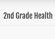 BT: Grade 2 Health